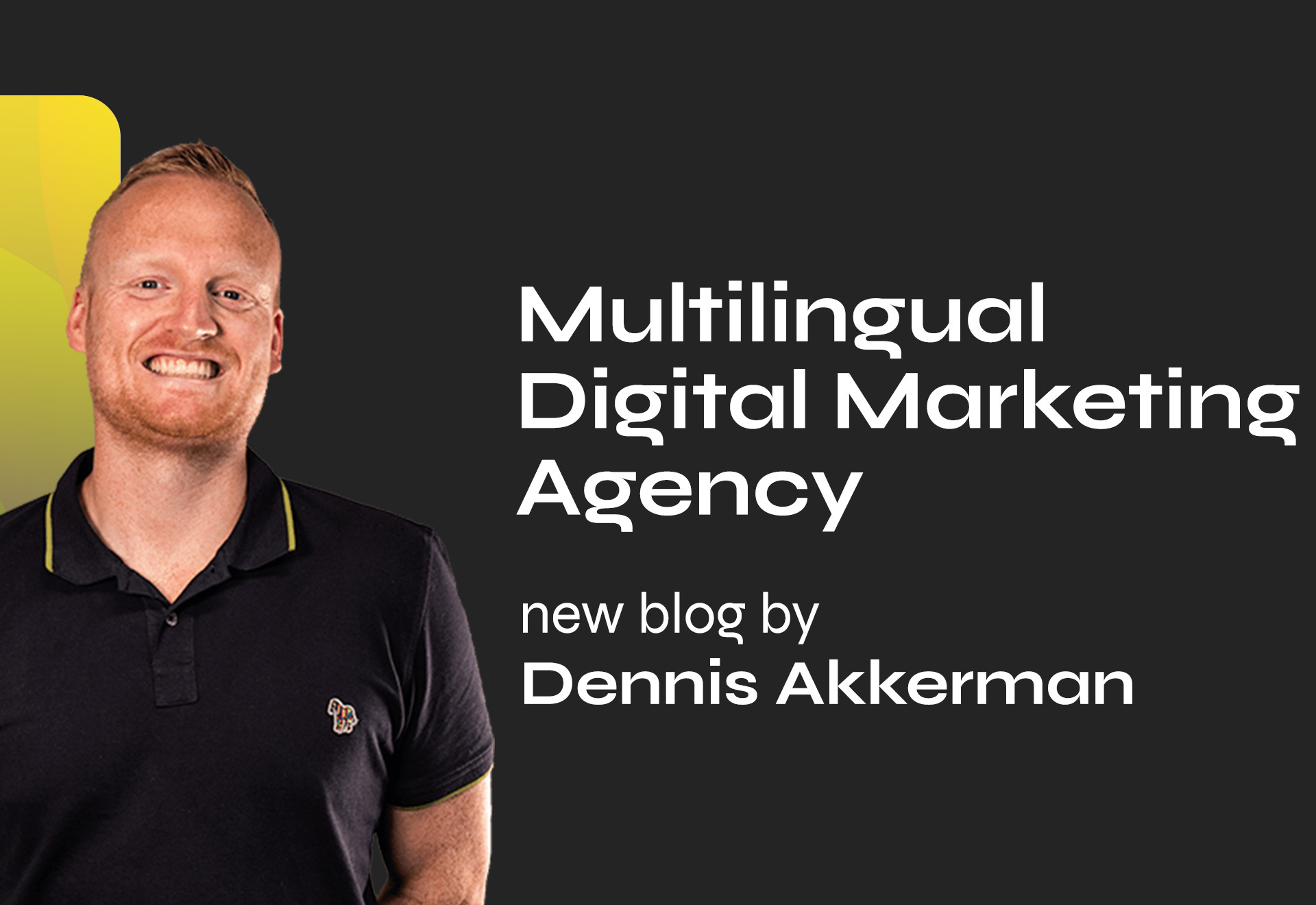 Featured image for “Why your business needs a multilingual digital marketing agency”