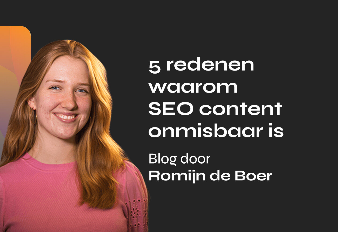 Featured image for “5 redenen waarom SEO content onmisbaar is”